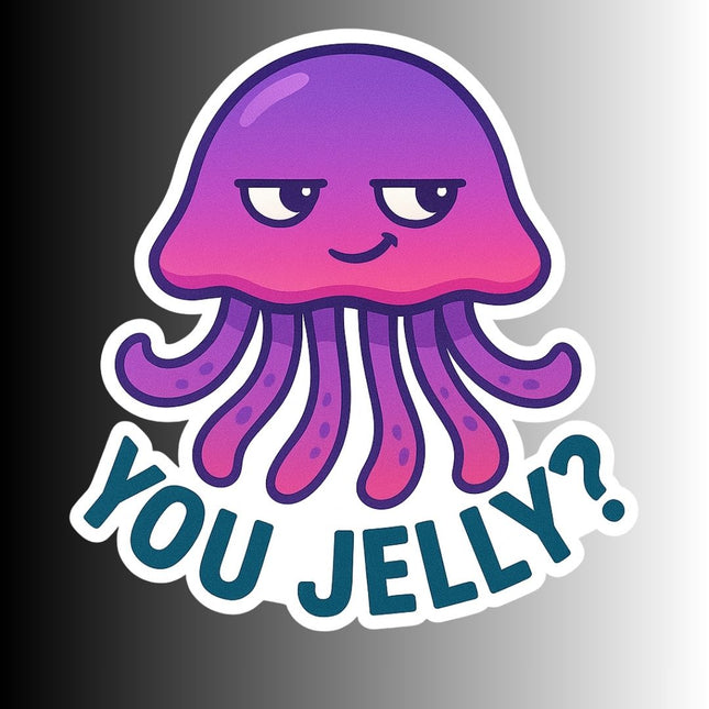 "You Jelly?" Funny Sarcastic Jellyfish Sticker