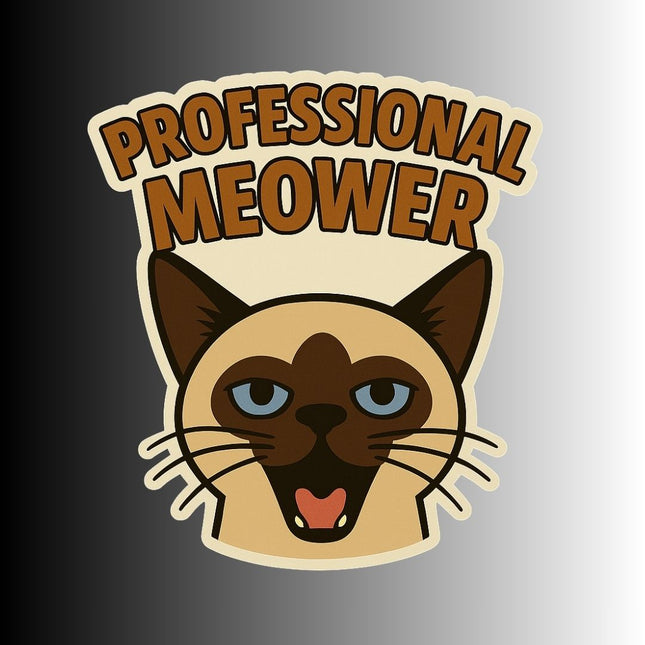 "Professional Meower" Funny Sarcastic Siamese Cat Sticker